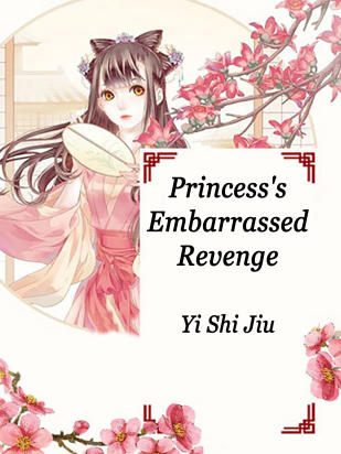 Princess's Embarrassed Revenge